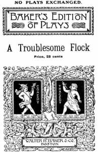 A Troublesome Flock: A Mother Goose Play for Children book cover