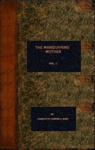 The Manoeuvring Mother (vol. 1 of 3) book cover