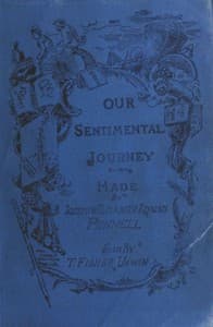 Our sentimental journey through France and Italy
A new edition with Appendix