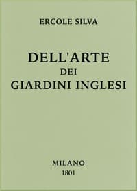 Dell'arte dei giardini inglesi