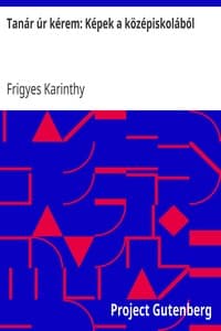Tanár úr kérem: Képek a középiskolából book cover