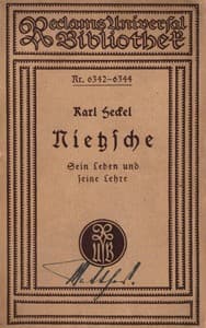 Nietzsche, sein Leben und seine Lehre