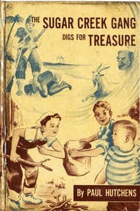 The Sugar Creek Gang Digs for Treasure book cover