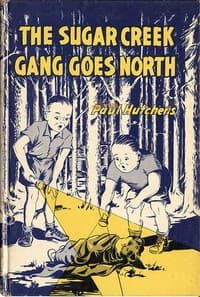 The Sugar Creek Gang Goes North book cover