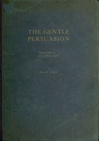 The Gentle Persuasion: Sketches of Scottish Life