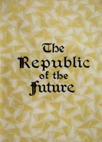 The Republic of the Future; or, Socialism a Reality