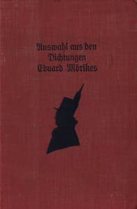 Auswahl aus den Dichtungen Eduard Mörikes