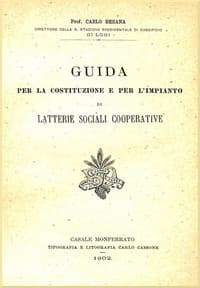 Guida per la costituzione e per l'impianto di latterie sociali cooperative