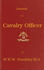 Journal of a Cavalry Officer; Including the Memorable Sikh Campaign of 1845-1846
