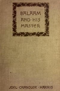 Balaam and His Master, and Other Sketches and Stories book cover