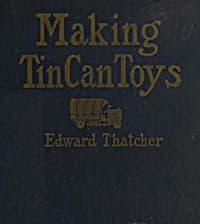 Making Tin Can Toys