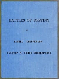 Battles of Destiny