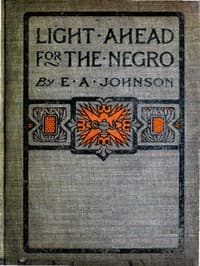 Light Ahead for the Negro