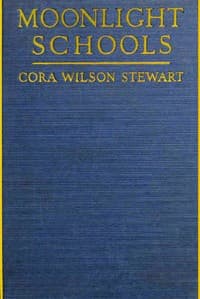 Moonlight Schools for the Emancipation of Adult Illiterates