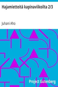 Hajamietteitä kapinaviikoilta 2/3
Kolmas ja neljäs viikko book cover