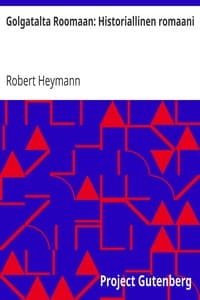 Golgatalta Roomaan: Historiallinen romaani book cover