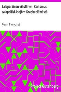 Salaperäinen vihollinen: Kertomus salapoliisi Asbjörn Kragin elämästä book cover