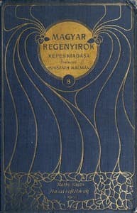 Hazai rejtelmek: Regény (1. kötet)