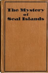 The Mystery of Seal Islands