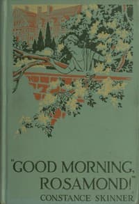 "Good-Morning, Rosamond!"