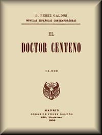 El Doctor Centeno (novela completa) book cover