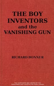 The Boy Inventors and the Vanishing Gun