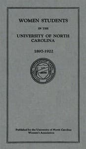 Women Students in the University of North Carolina: 1897-1922