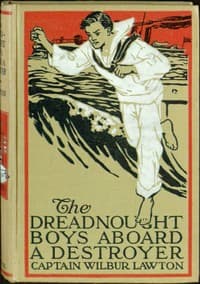 The Dreadnought Boys Aboard a Destroyer book cover
