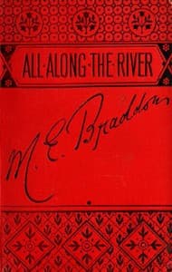All along the River: A Novel