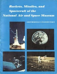 Rockets, Missiles, and Spacecraft of the National Air and Space Museum, Smithsonian Institution book cover