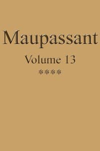 Œuvres complètes de Guy de Maupassant - volume 13