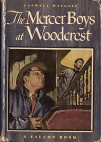 The Mercer Boys at Woodcrest book cover