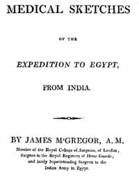 Medical Sketches of the Expedition to Egypt, from India