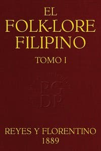 El Folk-lore Filipino (Tomo I)
