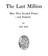 The Last Million: How They Invaded France—and England book cover