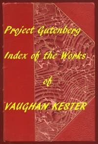 Index of the Project Gutenberg Works of Vaughan Kester