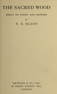The Sacred Wood: Essays on Poetry and Criticism