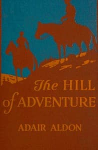 The Hill of Adventure