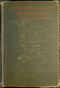 Popular misgovernment in the United States book cover