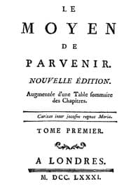 Le moyen de parvenir, tome 1/3