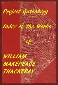 Index of the Project Gutenberg Works of Thackeray book cover