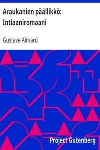Araukanien päällikkö: Intiaaniromaani book cover