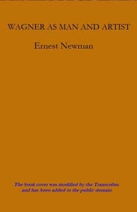 Wagner as Man & Artist book cover