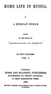 Home Life in Russia, Volumes 1 and 2
[Dead Souls]