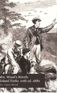 Roland Yorke
A Sequel to "The Channings" book cover