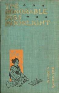 The Honorable Miss Moonlight