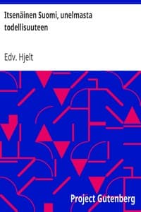 Itsenäinen Suomi, unelmasta todellisuuteen book cover