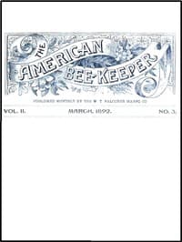 The American Bee-Keeper, Vol. II, Number 3, March, 1892 book cover
