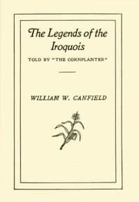 The Legends of the Iroquois