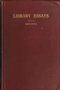 Library Essays; Papers Related to the Work of Public Libraries book cover